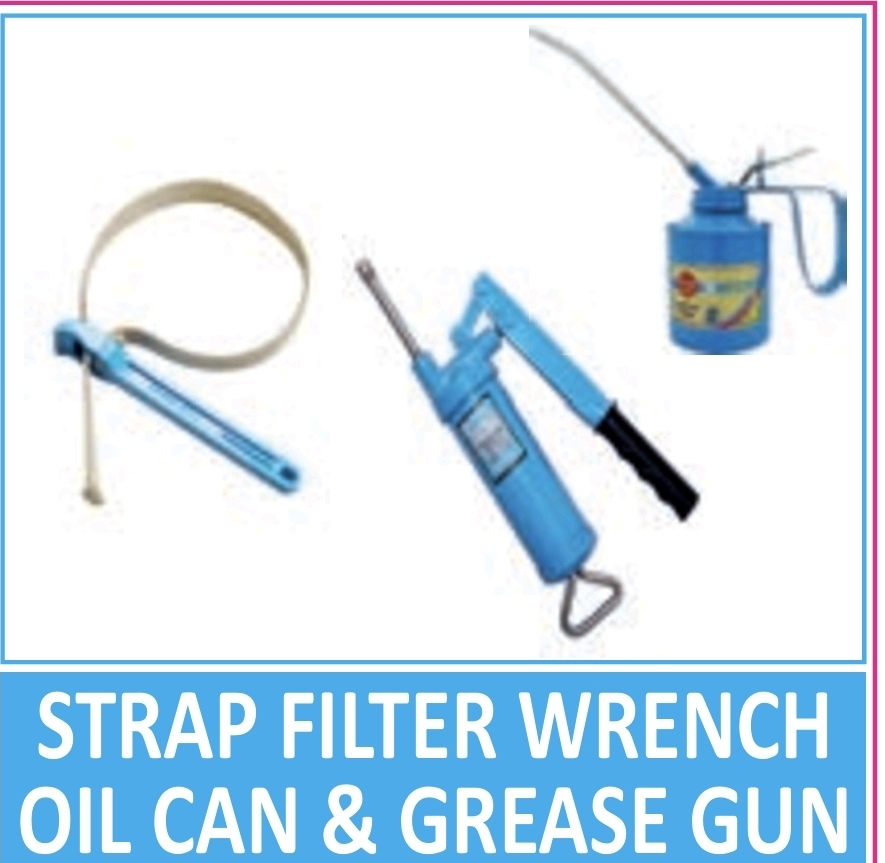 Strap Filter Wrench, Oil Can & Grease Gun - Dev Tandoor Industries